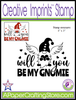 Will You Be My Gnomie Angel Creative Imprints rubber stamp