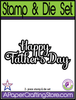 Happy Father's Day rubber stamp & die set