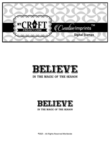 BELIEVE in the magic of the season" Digital Imprints Stamp set