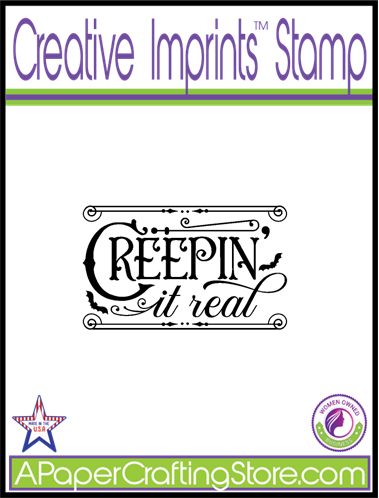 Halloween Creepin it Real Creative Imprints rubber stamp