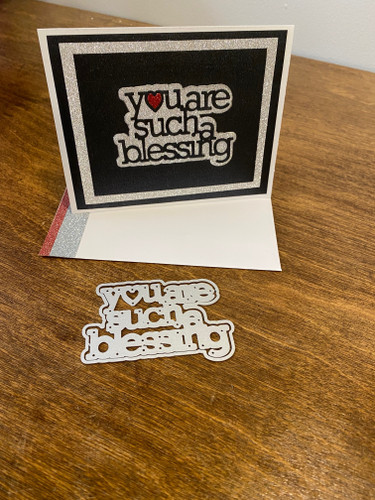 Heart Sentiments Collection "you are such a blessing"  2-pc (word & shadow) set