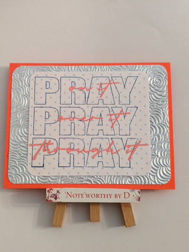 PRAY on it PRAY over it PRAY through it Creative Imprints rubber stamp