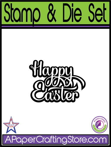 Happy Easter rubber stamp & die set