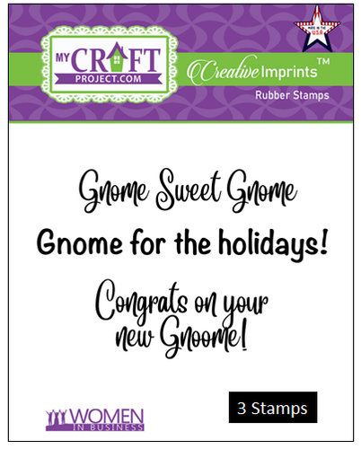 Gnome Home Sentiments - Creative Imprints rubber stamp 3-piece set