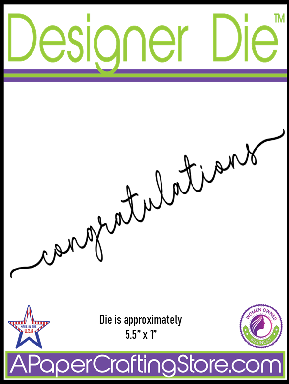 Long Tail "congratulations" Designer Die