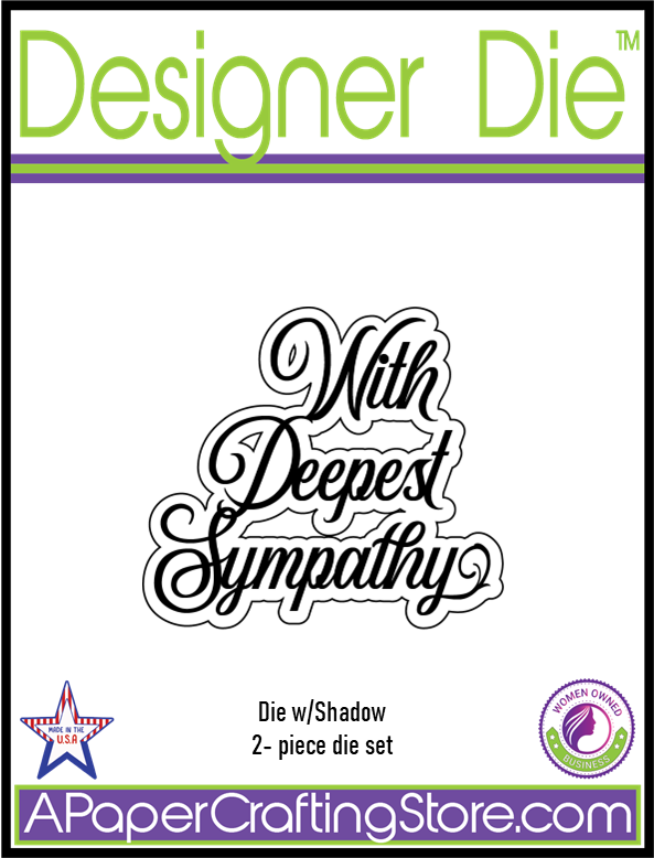 With Deepest Sympathy script 2-pc (word & shadow) die set