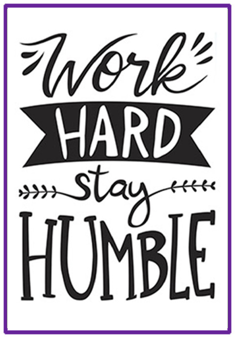 Work Hard Stay Humble embossing folder