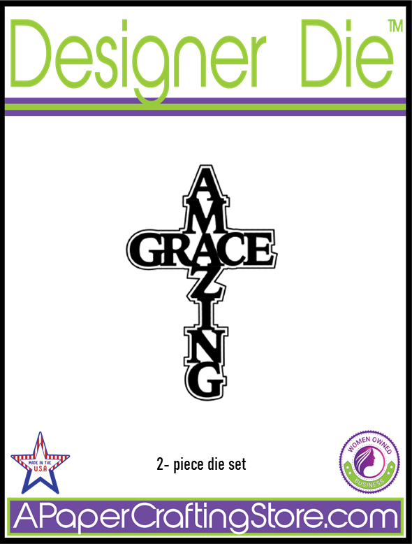 Amazing Grace Designer Dies 2-piece die set