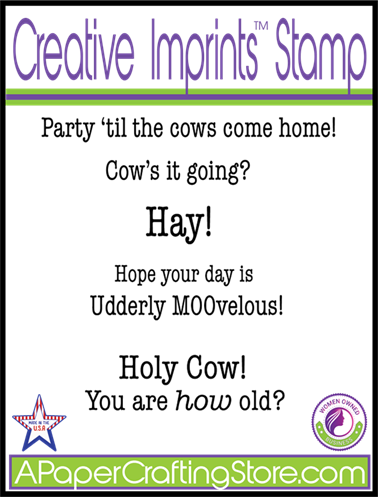 Cow Sentiments - 6pc Creative Imprints Rubber Stamp set