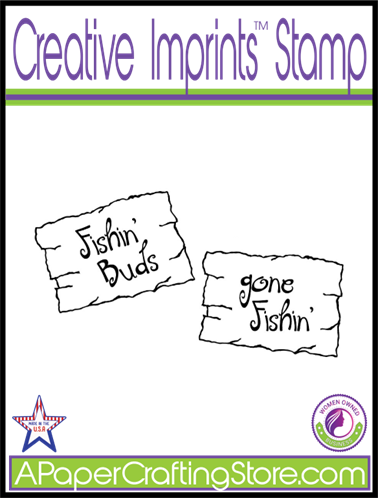 Little Joe's Fishin' Signs Creative Imprints rubber stamp