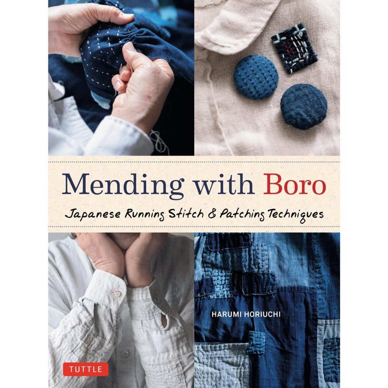 Image of Mending with Boro, a book by Harumi Horiuchi. 