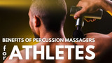 Benefits of Percussion Massage | SourceOrtho.net