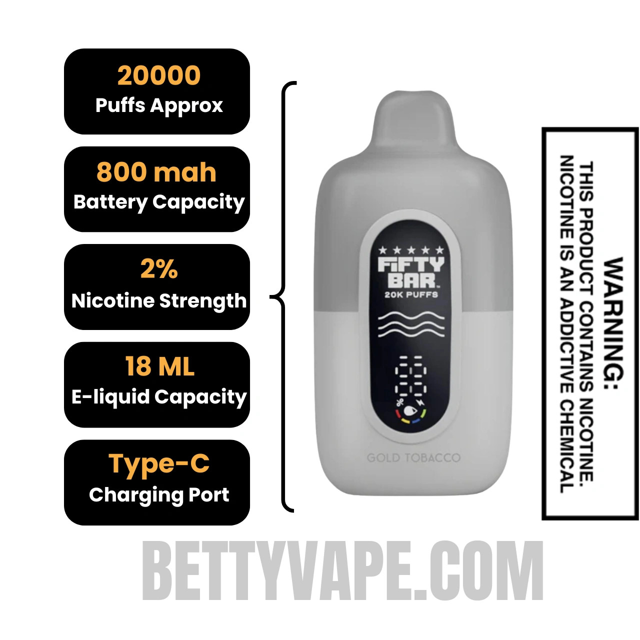 Gold Tobacco Fifty Bar 20K Silver Series Disposable Vape (20 MG) Specifications