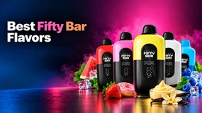 Best Fifty Bar Flavors: Top 10 Fifty Bar 20K Picks Ranked