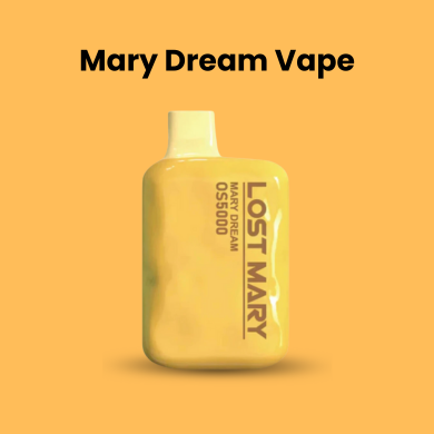 Mary Dream Vape