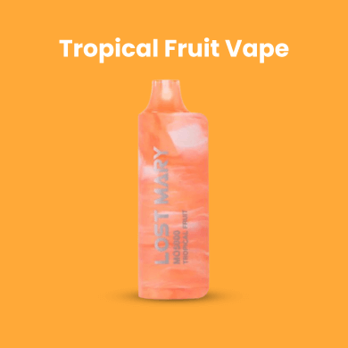 Tropical Fruit Vape