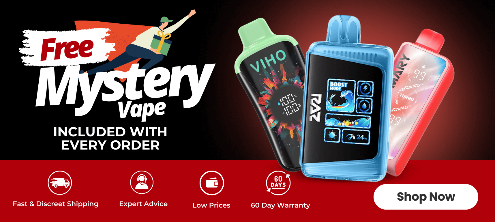 Free Mystery Vape Included with Every Order