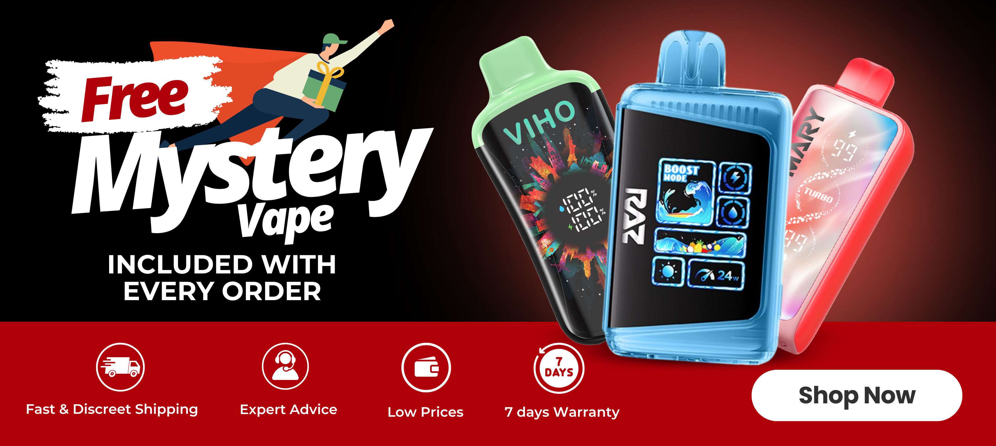 Free Mystery Vape Included with Every Order