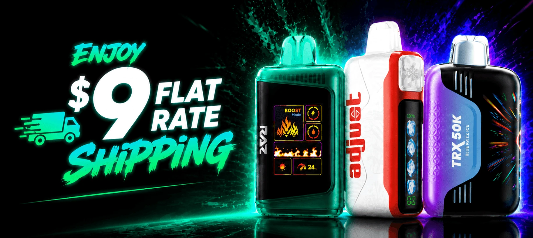Flat $9 Shipping