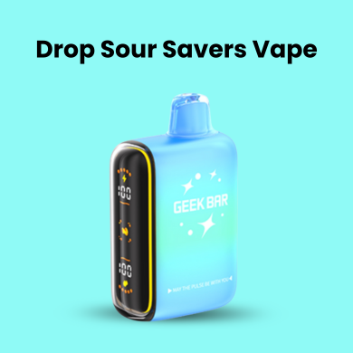 Drop Sour Savers Vape