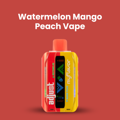 Watermelon Mango Peach Vape