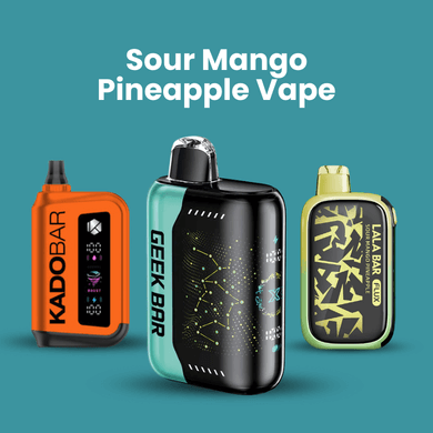 Sour Mango Pineapple Vape