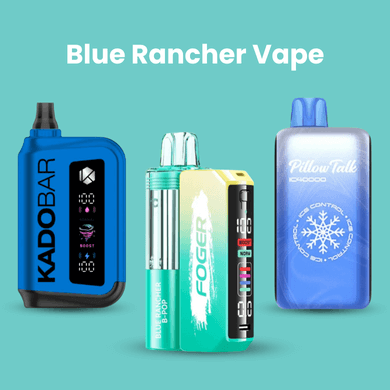 Blue Rancher Vape