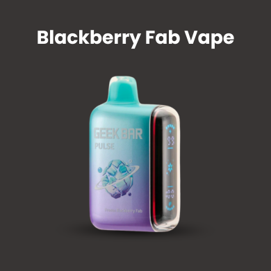 Blackberry Fab Vape