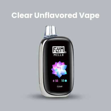 Clear Unflavored Vape