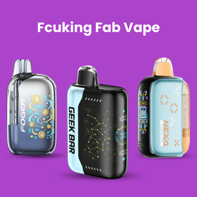 Fcuking Fab Vape