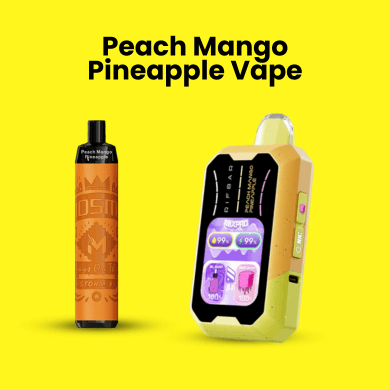 Peach Mango Pineapple Vape
