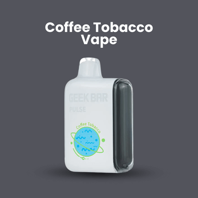 Coffee Tobacco Vape