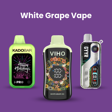 White Grape Vape