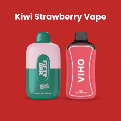 Kiwi Strawberry Vape