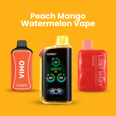 Peach Mango Watermelon Vape
