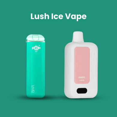 Lush Ice Vape