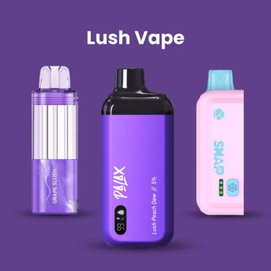 Lush Vape