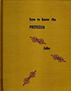 How to Know the Protozoa