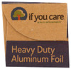 IF YOU CARE: 100% Recycled Heavy Duty Aluminum Foil 30 sq ft (23 ft x 15.75 in), 1 ea New
