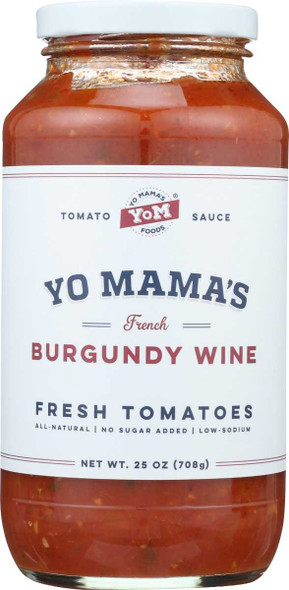 YO MAMAS FOODS: Sauce Tomato Burgndy Wine, 25 oz New