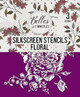 Belles and Whistles Floral - Silkscreen Stencil provides an extra decorative touch to your project!