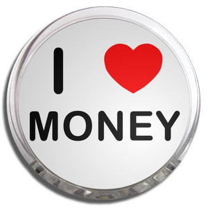 I Love Money - Fridge Magnet Memo Clip