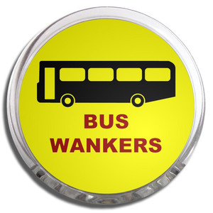 Bus Wankers - Fridge Magnet Memo Clip Bus Wankers - Fridge Magnet Memo Clip