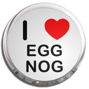 I Love Egg Nog - Fridge Magnet Memo Clip