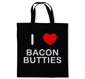 I Love Bacon Butties - Cotton Tote Bag
