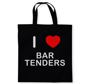 I Love Bar Tenders - Cotton Tote Bag I Love Bar Tenders - Cotton Tote Bag