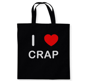 I Love Crap - Cotton Tote Bag