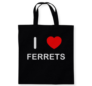 I Love Ferrets - Cotton Tote Bag I Love Ferrets - Cotton Tote Bag