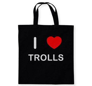 I Love Trolls - Cotton Tote Bag I Love Trolls - Cotton Tote Bag