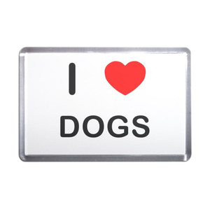 I Love Dogs - Plastic Fridge Magnet I Love Dogs - Plastic Fridge Magnet